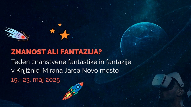 plakat raketa in vesolje Teden znanstvene fantastike in fantazije v novomeški knjižnici