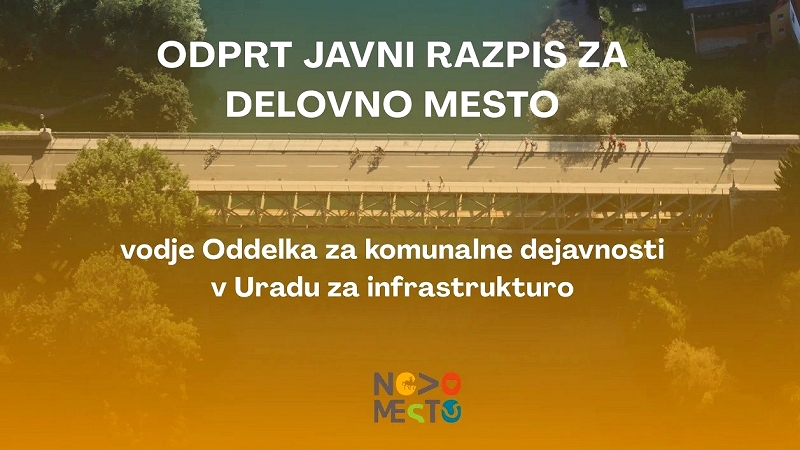  Odprt razpis za delovno mesto vodje Oddelka za komunalne dejavnosti