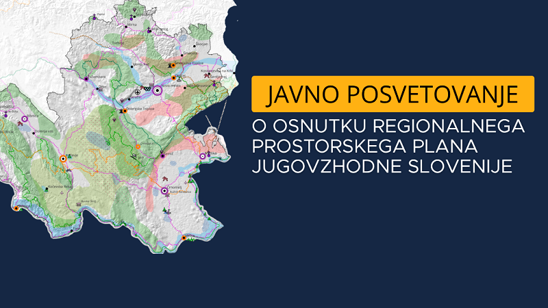 Na fotografiji je plakat Javno posvetovanje o osnutku Regionalnega prostorskega plana Jugovzhodne Slovenije